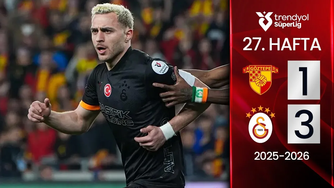 Göztepe 1-3 Galatasaray maç özeti
